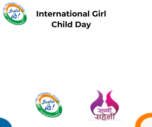 Sachi Saheli's online campaign on #InternationalGirlChildDay